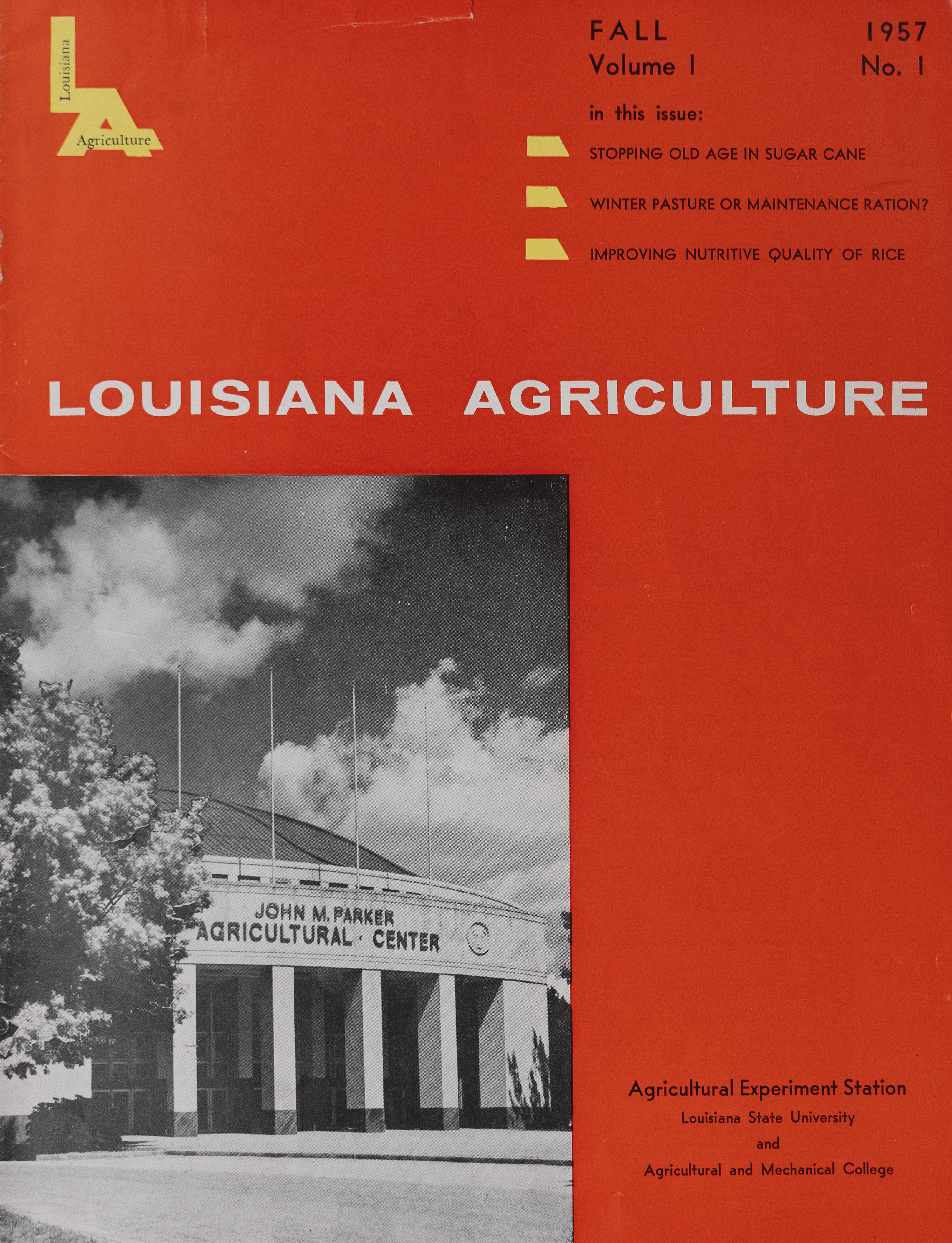 Louisiana Agriculture: Connecting Research With Readers for Six Decades